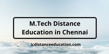 M.Tech Distance Education in Chennai