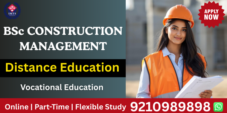 BSc Construction Management Distance Education