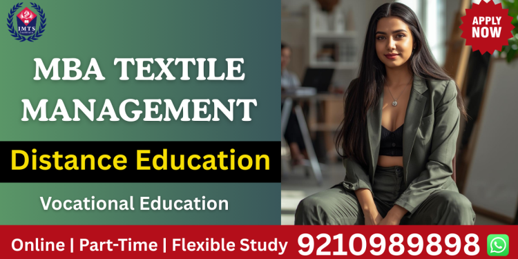 mba textile management distance education