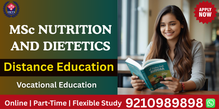 msc nutrition and dietetics distance education