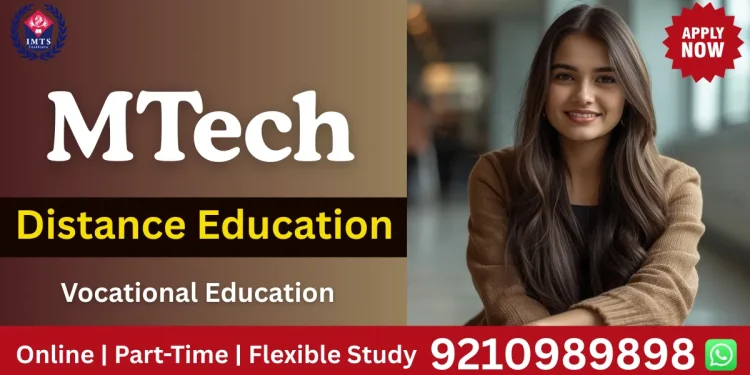 mtech distance education