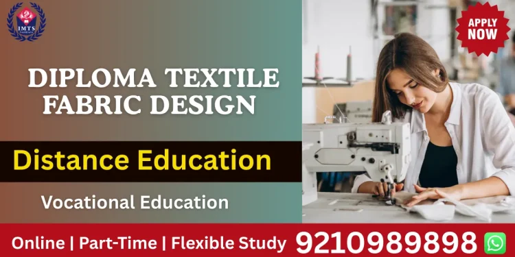 diploma textile fabric design distance education