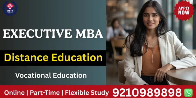 Executive MBA Distance Education