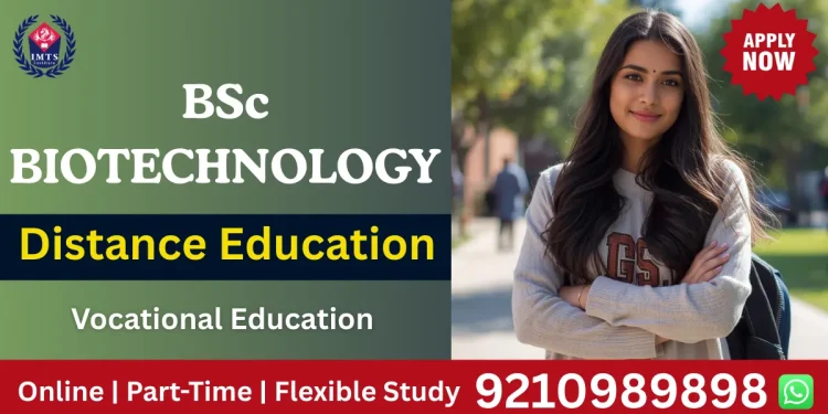 BSc Biotechnology Distance Education