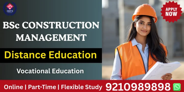 BSc Construction Management Distance Education