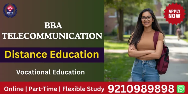 BBA Telecommunication Distance Education