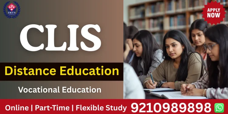CLIS distance education