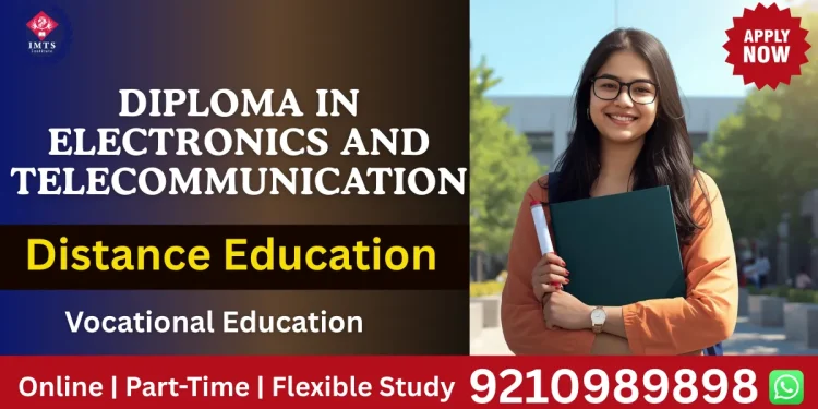 Diploma in Electronics and Telecommunication Distance Learning